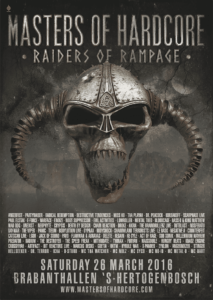 2016-03-26 – Masters of Hardcore – Raiders of Rampage – Brabanthallen